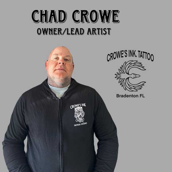 Chad Crowe Owner of Crowe's Ink and accomplished tattoo artist